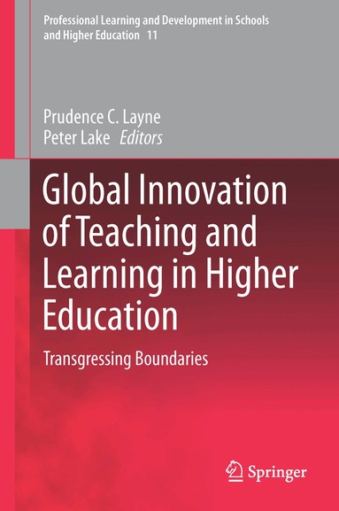 Prudence C. Layne, Peter Lake - Global Innovation of Teaching and Learning in Higher Education, Inbunden