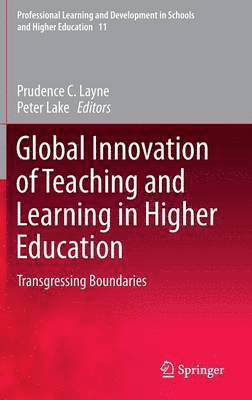 Global Innovation of Teaching and Learning in Higher Education 1