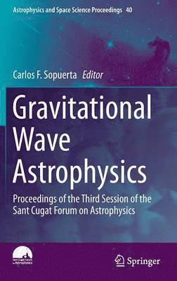 Gravitational Wave Astrophysics 1