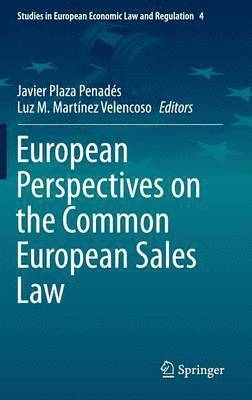 Javier Plaza Penadés, Luz M. Martínez Velencoso - European Perspectives on the Common European Sales Law, Inbunden