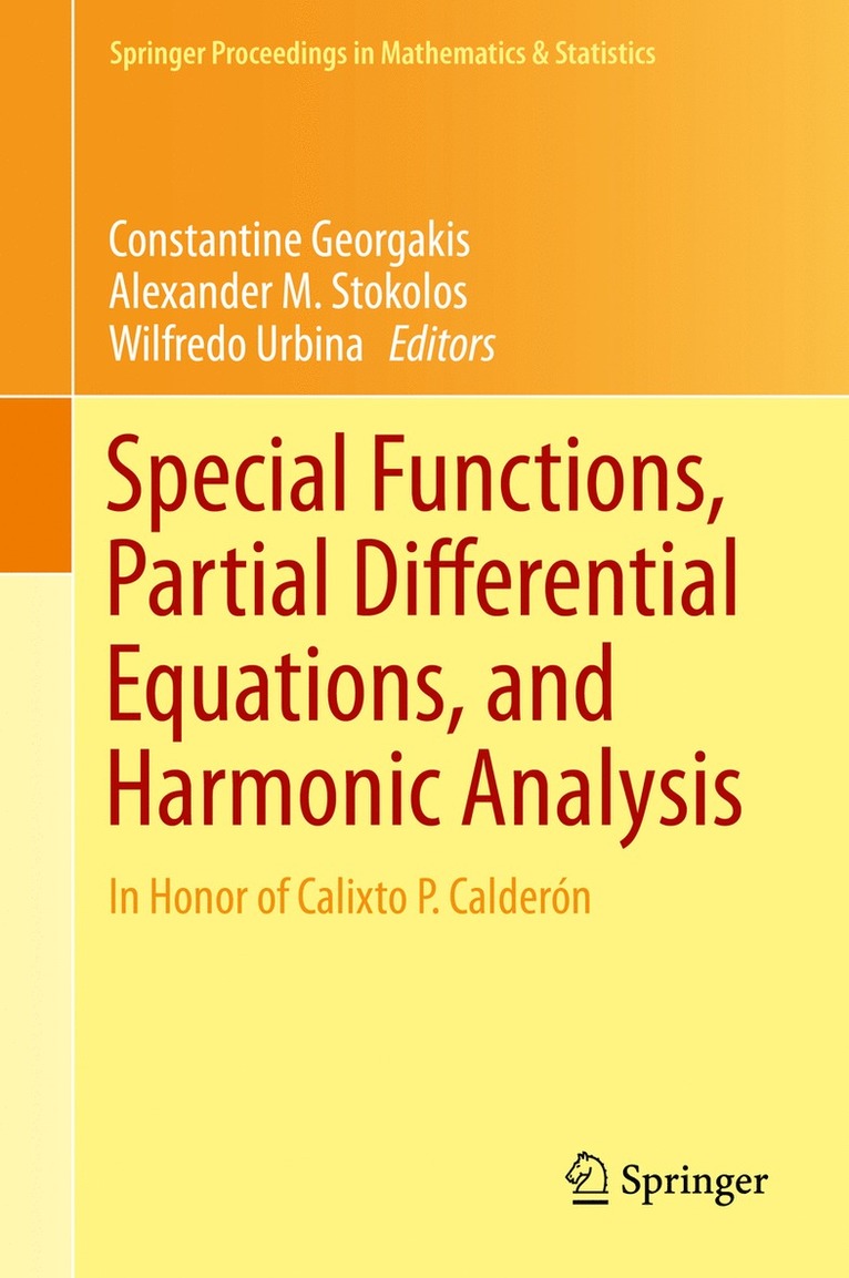 Special Functions, Partial Differential Equations, and Harmonic Analysis 1