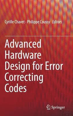 bokomslag Advanced Hardware Design for Error Correcting Codes