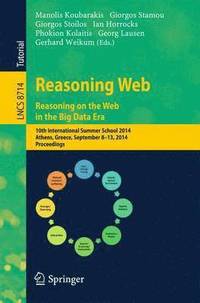 bokomslag Reasoning Web. Reasoning and the Web in the Big Data Era
