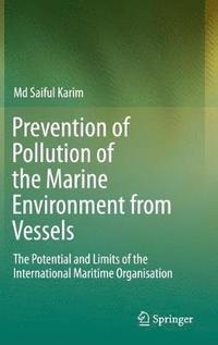 bokomslag Prevention of Pollution of the Marine Environment from Vessels