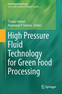 bokomslag High Pressure Fluid Technology for Green Food Processing