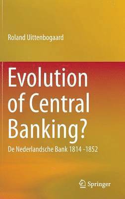 bokomslag Evolution of Central Banking?