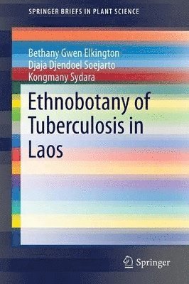Ethnobotany of Tuberculosis in Laos
