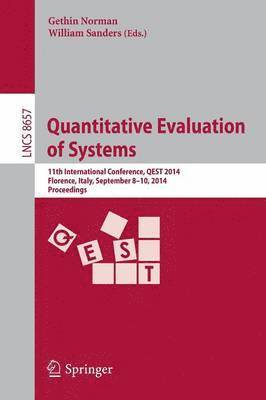Quantitative Evaluation of Systems 1
