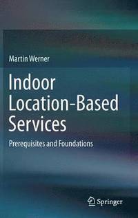 bokomslag Indoor Location-Based Services
