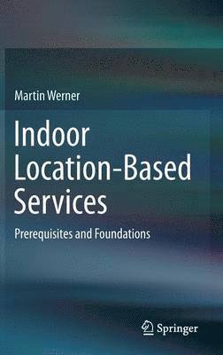 Indoor Location-Based Services
