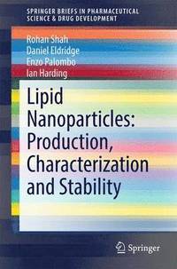bokomslag Lipid Nanoparticles: Production, Characterization and Stability