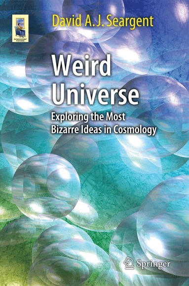 David A. J. Seargent - Weird Universe, Häftad