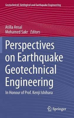 Perspectives on Earthquake Geotechnical Engineering 1