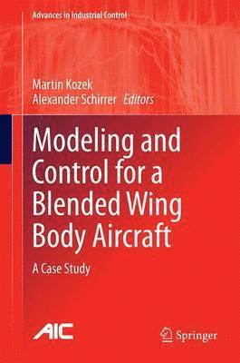 Modeling and Control for a Blended Wing Body Aircraft 1