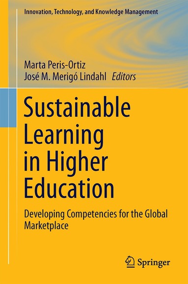 Marta Peris-Ortiz, José M. Merigó Lindahl - Sustainable Learning in Higher Education, Inbunden