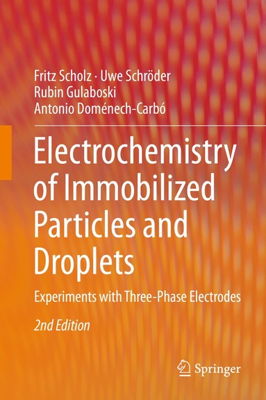 bokomslag Electrochemistry of Immobilized Particles and Droplets