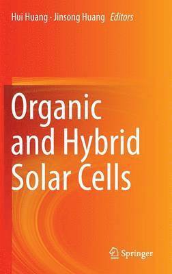 bokomslag Organic and Hybrid Solar Cells