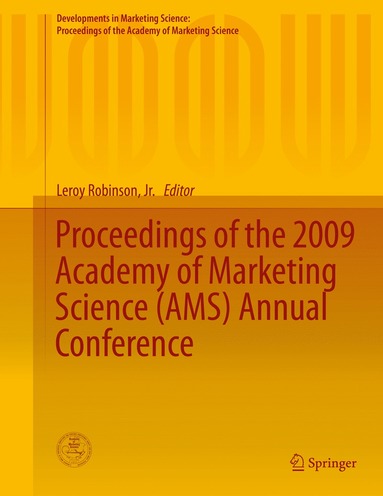 bokomslag Proceedings of the 2009 Academy of Marketing Science (AMS) Annual Conference