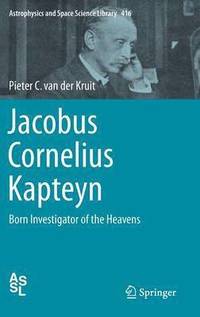 bokomslag Jacobus Cornelius Kapteyn