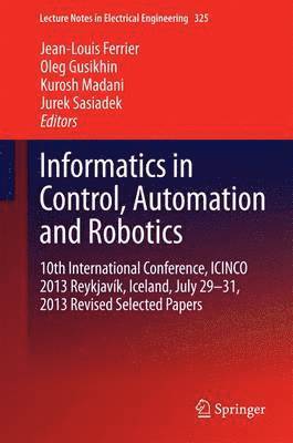 Informatics in Control, Automation and Robotics 1