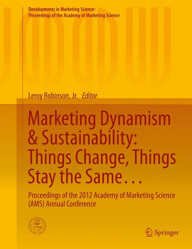 bokomslag Marketing Dynamism & Sustainability: Things Change, Things Stay the Same