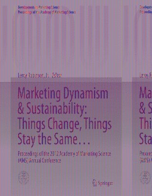 Marketing Dynamism & Sustainability: Things Change, Things Stay the Same…