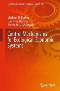 bokomslag Control Mechanisms for Ecological-Economic Systems