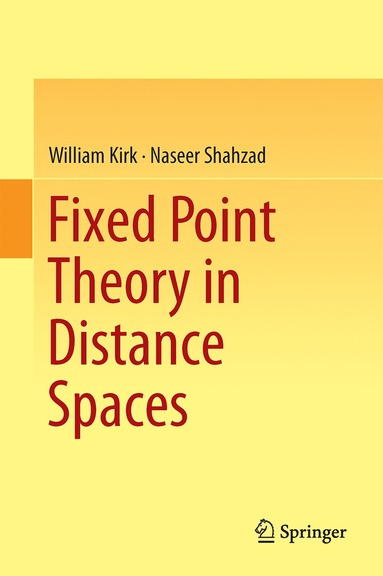 bokomslag Fixed Point Theory in Distance Spaces