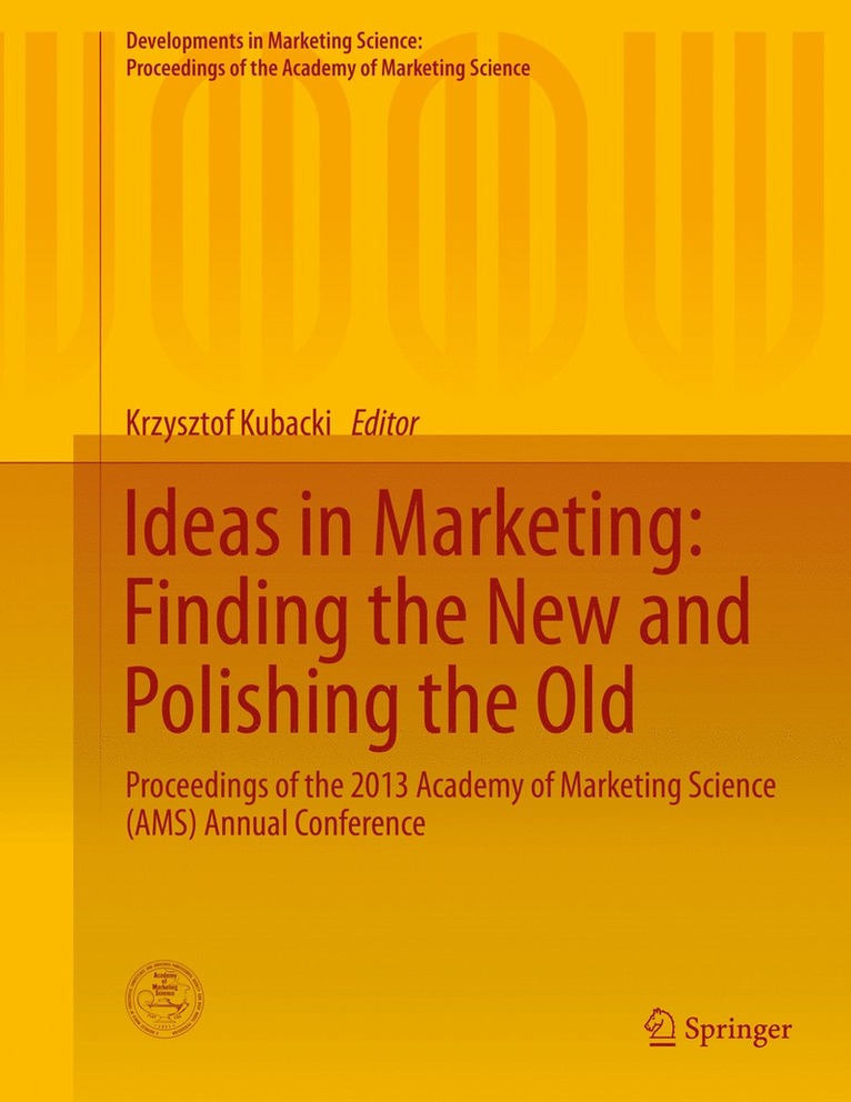 Krzysztof Kubacki - Ideas in Marketing: Finding the New and Polishing the Old, Inbunden