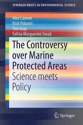 The Controversy over Marine Protected Areas 1