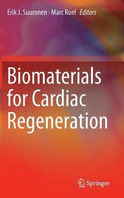 Biomaterials for Cardiac Regeneration 1