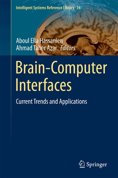 Aboul Ella Hassanien, Ahmad Taher Azar - Brain-Computer Interfaces, Inbunden