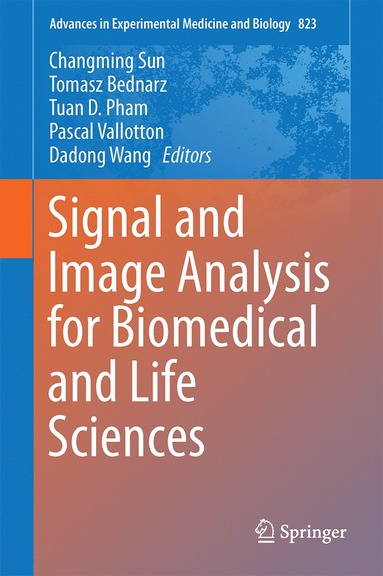 bokomslag Signal and Image Analysis for Biomedical and Life Sciences