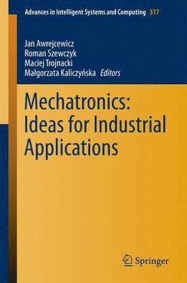 bokomslag Mechatronics: Ideas for Industrial Applications
