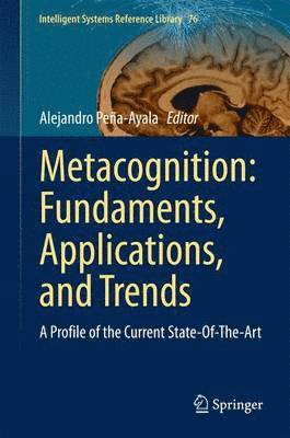 bokomslag Metacognition: Fundaments, Applications, and Trends