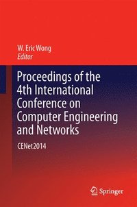 bokomslag Proceedings of the 4th International Conference on Computer Engineering and Networks