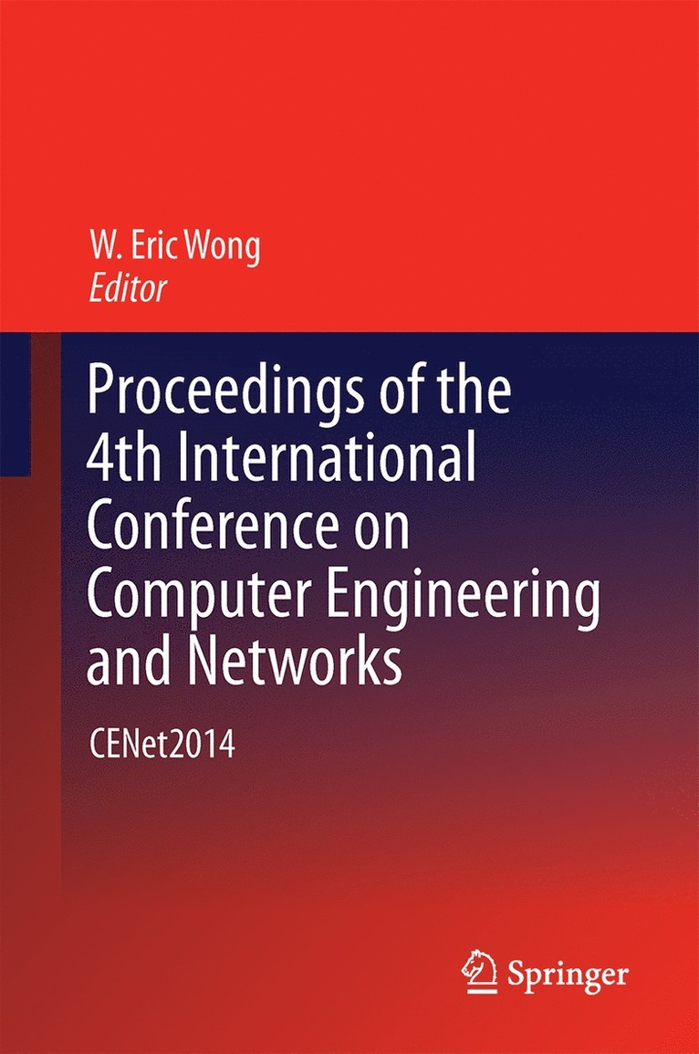 Proceedings of the 4th International Conference on Computer Engineering and Networks 1