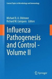bokomslag Influenza Pathogenesis and Control - Volume II
