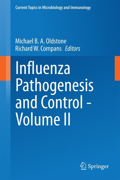 bokomslag Influenza Pathogenesis and Control - Volume II