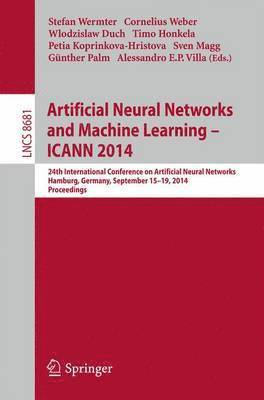 Artificial Neural Networks and Machine Learning -- ICANN 2014 1
