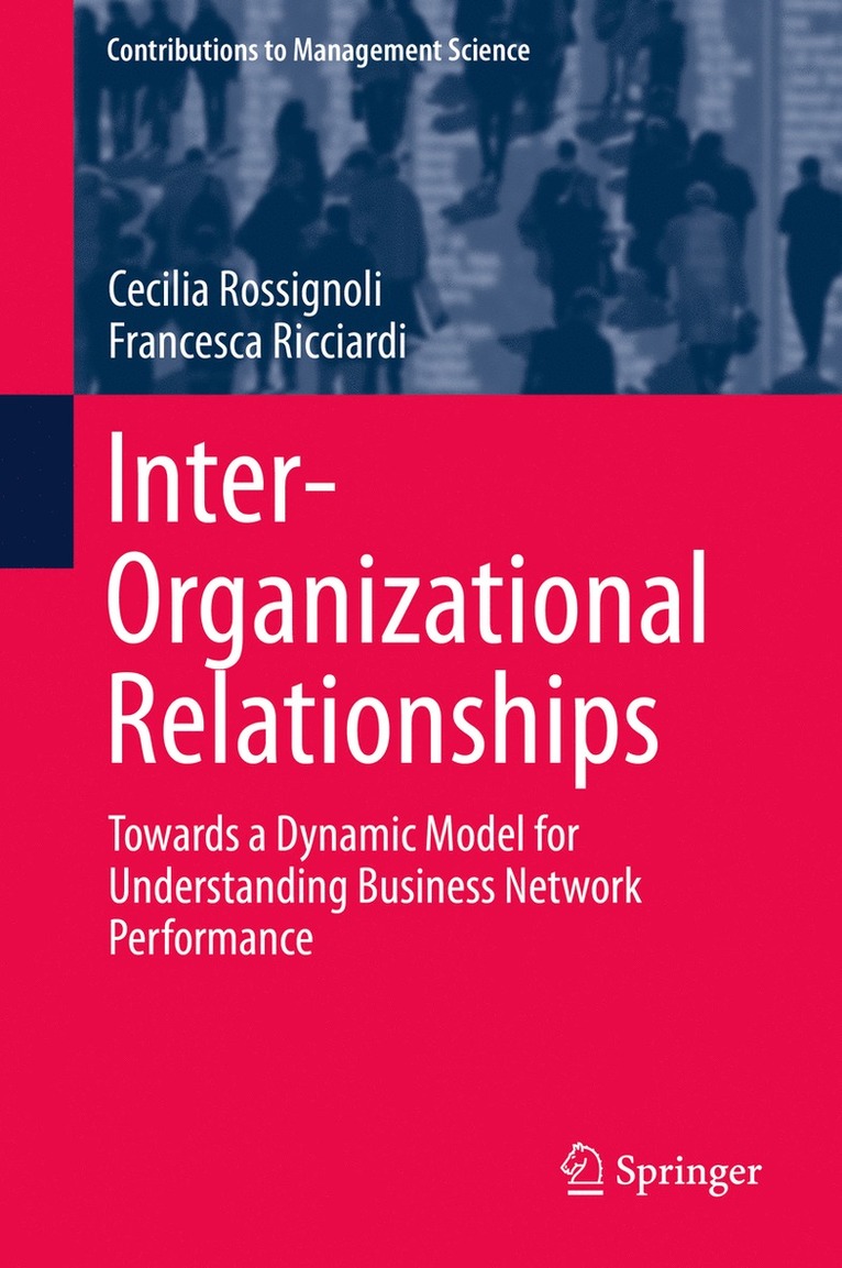 Inter-Organizational Relationships 1