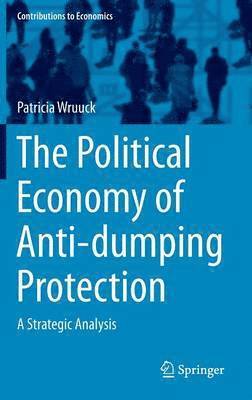 Political Economy of Anti-dumping Protection 1