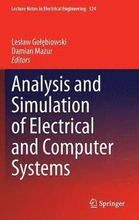 bokomslag Analysis and Simulation of Electrical and Computer Systems