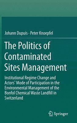 Politics of Contaminated Sites Management