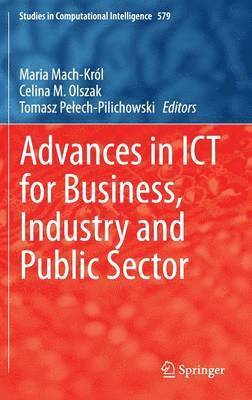 Advances in ICT for Business, Industry and Public Sector 1