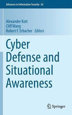 Cyber Defense and Situational Awareness 1
