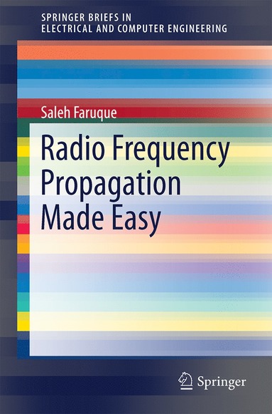 bokomslag Radio Frequency Propagation Made Easy