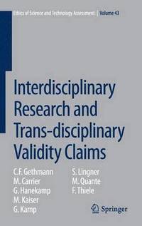 bokomslag Interdisciplinary Research and Trans-disciplinary Validity Claims