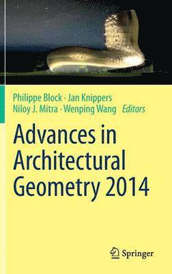 bokomslag Advances in Architectural Geometry 2014