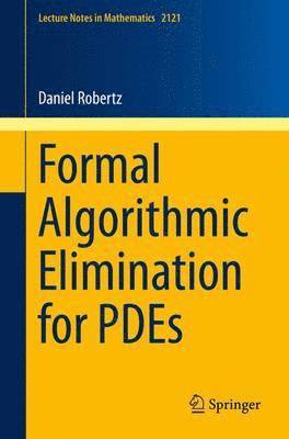 Formal Algorithmic Elimination for PDEs 1